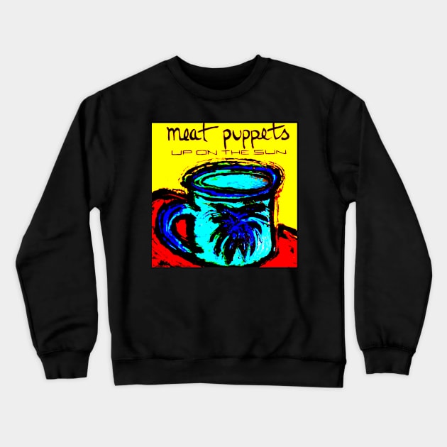 Up On The Sun 1985 Classic Alternative Throwback Crewneck Sweatshirt by AlternativeRewind